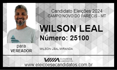 Candidato WILSON LEAL 2024 - CAMPO NOVO DO PARECIS - Eleições