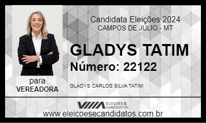 Candidato GLADYS TATIM 2024 - CAMPOS DE JÚLIO - Eleições