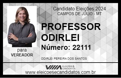 Candidato PROFESSOR ODIRLEI 2024 - CAMPOS DE JÚLIO - Eleições