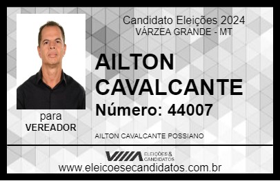 Candidato AILTON CAVALCANTE 2024 - VÁRZEA GRANDE - Eleições