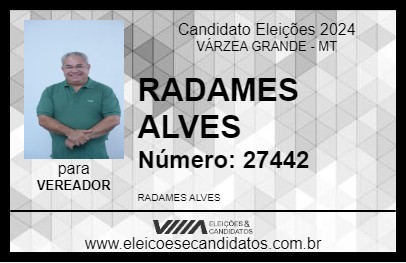 Candidato RADAMES ALVES 2024 - VÁRZEA GRANDE - Eleições