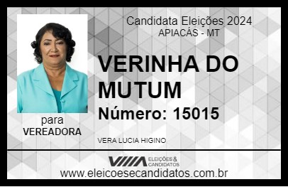 Candidato VERINHA DO MUTUM 2024 - APIACÁS - Eleições