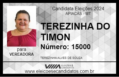 Candidato TEREZINHA DO TIMON 2024 - APIACÁS - Eleições