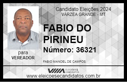 Candidato FABIO DO PIRINEU 2024 - VÁRZEA GRANDE - Eleições