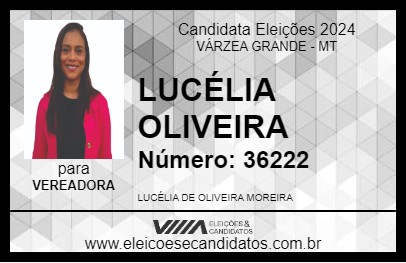 Candidato LUCÉLIA OLIVEIRA 2024 - VÁRZEA GRANDE - Eleições