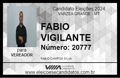 Candidato FABIO VIGILANTE 2024 - VÁRZEA GRANDE - Eleições