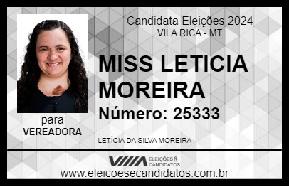 Candidato MISS. LETICIA MOREIRA 2024 - VILA RICA - Eleições