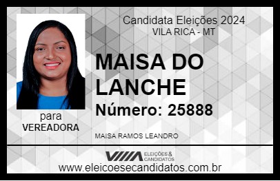 Candidato MAISA DO LANCHE 2024 - VILA RICA - Eleições