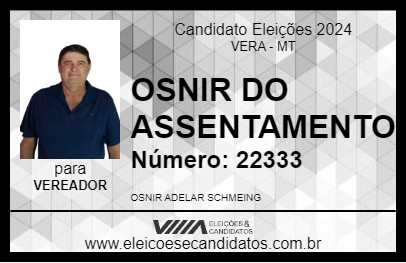 Candidato OSNIR DO ASSENTAMENTO 2024 - VERA - Eleições