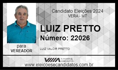 Candidato LUIZ PRETTO 2024 - VERA - Eleições