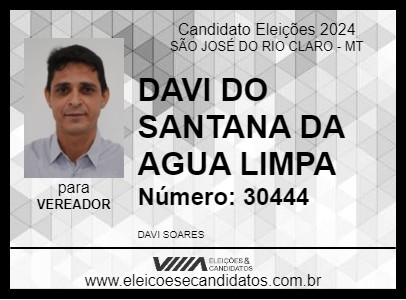 Candidato DAVI DO SANTANA DA AGUA LIMPA 2024 - SÃO JOSÉ DO RIO CLARO - Eleições