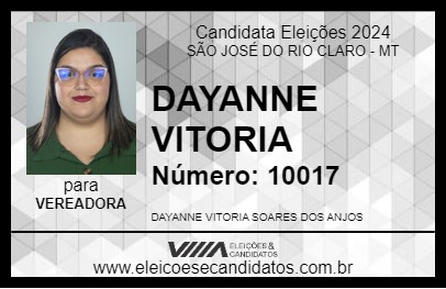 Candidato DAYANNE VITORIA 2024 - SÃO JOSÉ DO RIO CLARO - Eleições