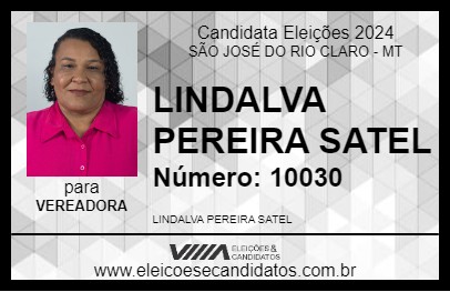 Candidato LINDALVA PEREIRA SATEL 2024 - SÃO JOSÉ DO RIO CLARO - Eleições