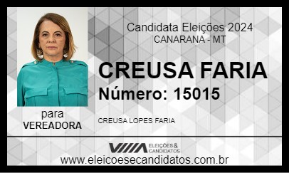 Candidato CREUSA FARIA 2024 - CANARANA - Eleições