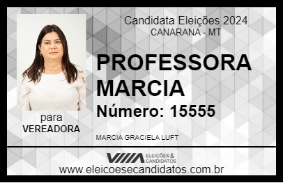 Candidato PROFESSORA  MARCIA 2024 - CANARANA - Eleições