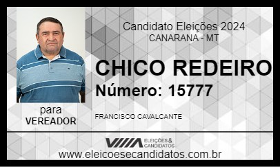 Candidato CHICO REDEIRO 2024 - CANARANA - Eleições