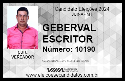 Candidato GEBERVAL ESCRITOR 2024 - JUÍNA - Eleições