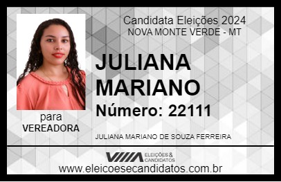 Candidato JULIANA MARIANO 2024 - NOVA MONTE VERDE - Eleições