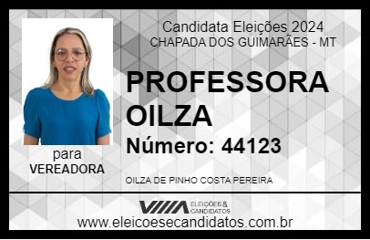 Candidato PROFESSORA OILZA 2024 - CHAPADA DOS GUIMARÃES - Eleições