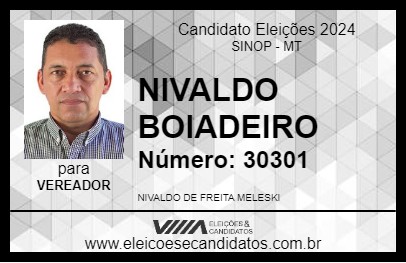 Candidato NIVALDO BOIADEIRO 2024 - SINOP - Eleições