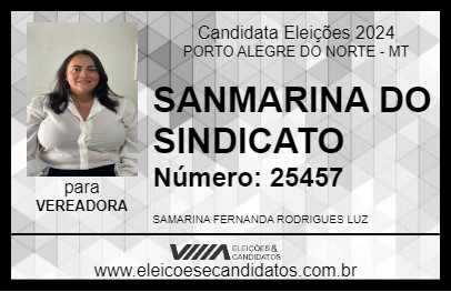 Candidato SANMARINA DO SINDICATO 2024 - PORTO ALEGRE DO NORTE - Eleições