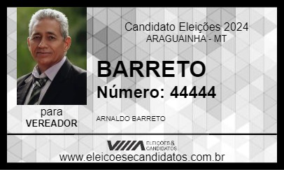 Candidato BARRETO 2024 - ARAGUAINHA - Eleições