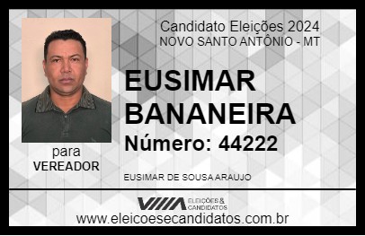 Candidato EUSIMAR BANANEIRA 2024 - NOVO SANTO ANTÔNIO - Eleições