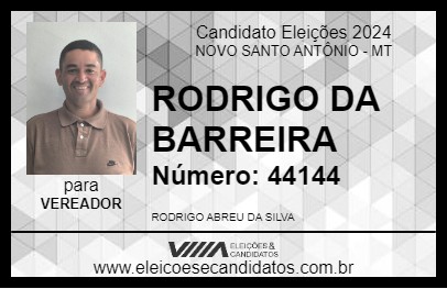 Candidato RODRIGO DA BARREIRA 2024 - NOVO SANTO ANTÔNIO - Eleições