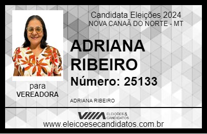 Candidato ADRIANA RIBEIRO 2024 - NOVA CANAÃ DO NORTE - Eleições