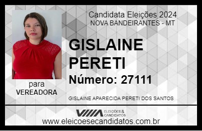 Candidato GISLAINE PERETI 2024 - NOVA BANDEIRANTES - Eleições