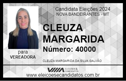 Candidato CLEUZA MARGARIDA 2024 - NOVA BANDEIRANTES - Eleições