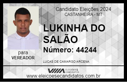 Candidato LUKINHA DO SALÃO 2024 - CASTANHEIRA - Eleições