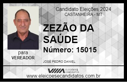 Candidato ZEZÃO DA SAÚDE 2024 - CASTANHEIRA - Eleições