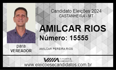 Candidato AMILCAR RIOS 2024 - CASTANHEIRA - Eleições