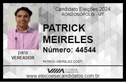 Candidato PATRICK MEIRELES 2024 - RONDONÓPOLIS - Eleições