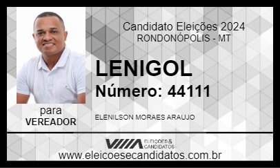 Candidato LENIGOL 2024 - RONDONÓPOLIS - Eleições