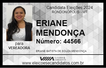 Candidato ERIANE MENDONÇA 2024 - RONDONÓPOLIS - Eleições