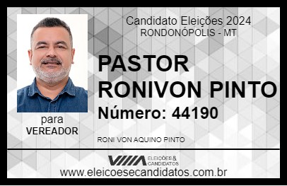 Candidato PASTOR RONIVON PINTO 2024 - RONDONÓPOLIS - Eleições