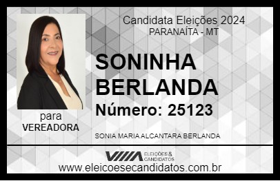 Candidato SONINHA BERLANDA 2024 - PARANAÍTA - Eleições