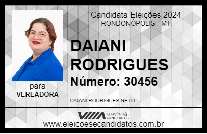 Candidato DAIANI RODRIGUES 2024 - RONDONÓPOLIS - Eleições