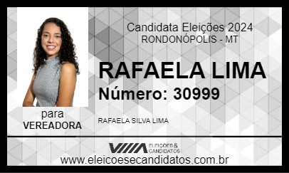 Candidato RAFAELA LIMA 2024 - RONDONÓPOLIS - Eleições