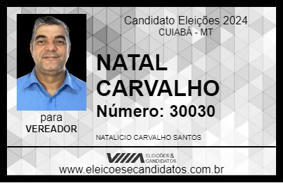 Candidato NATAL CARVALHO 2024 - CUIABÁ - Eleições