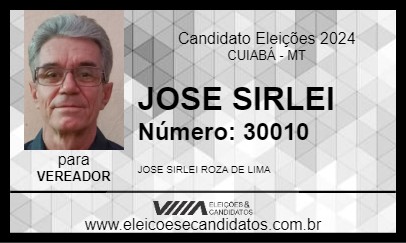 Candidato JOSE SIRLEI 2024 - CUIABÁ - Eleições