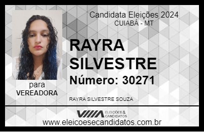 Candidato RAYRA SILVESTRE 2024 - CUIABÁ - Eleições