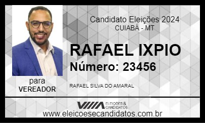 Candidato RAFAEL IXPIO 2024 - CUIABÁ - Eleições