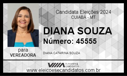 Candidato DIANA SOUZA 2024 - CUIABÁ - Eleições