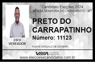 Candidato PRETO DO CARRAPATINHO 2024 - NOSSA SENHORA DO LIVRAMENTO - Eleições