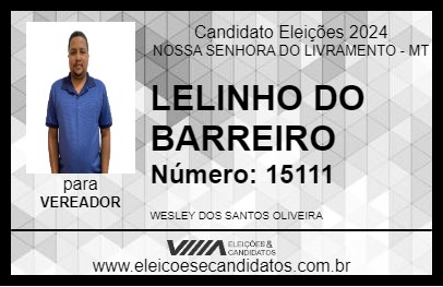 Candidato LELINHO DO BARREIRO 2024 - NOSSA SENHORA DO LIVRAMENTO - Eleições