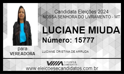 Candidato LUCIANE MIUDA 2024 - NOSSA SENHORA DO LIVRAMENTO - Eleições