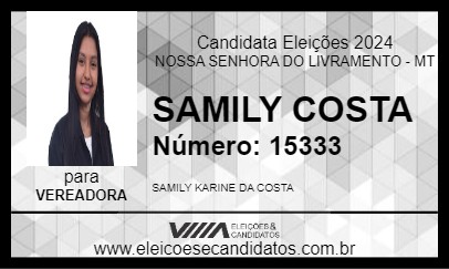 Candidato SAMILY COSTA 2024 - NOSSA SENHORA DO LIVRAMENTO - Eleições